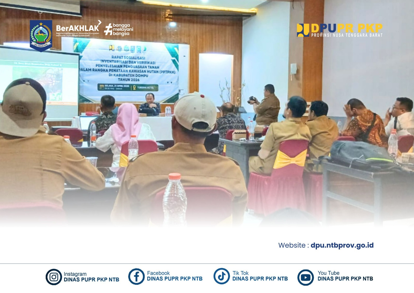 Sosialisasi PPTPKH Dompu 2026 Dorong Kepastian Batas Kawasan Hutan dan Penguatan Reforma Agraria di NTB